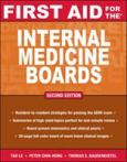 First Aid for the Internal Medicine Boards