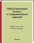 Clinical Information Systems: A Component-Based Approach