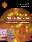 Essential Clinical Medicine: Symptoms, Diagnosis, Management