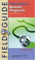 Field Guide to Bedside Diagnosis