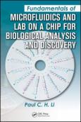 Fundamentals of Microfluidics and Lab on a Chip for Biological Analysis and Discovery