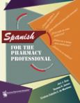 Spanish for the Pharmacy Professional