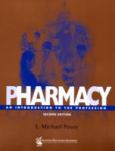 Pharmacy: An Introduction to the Profession