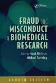 Fraud and Misconduct in Biomedical Research